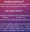 Szukasz pomocy? Jak uzyskać pomoc?
